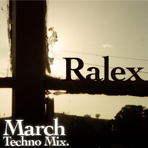 March techno Mix